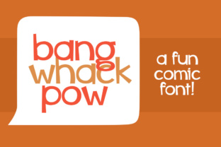 Bang Whack Pow: A Comic Serif Font for Digital Impact