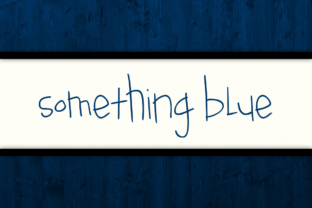Designing with Something Blue: A Quirky Script Handwritten Font